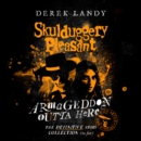 Armageddon Outta Here - The World of Skulduggery Pleasant - eAudiobook