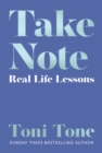 Take Note : Real Life Lessons - eBook