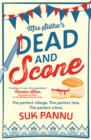 Mrs Sidhu's 'Dead and Scone' - eBook