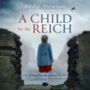 A Child for the Reich - eAudiobook