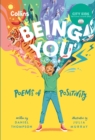 Being you : Poems of Positivity to Support Kids’ Emotional Wellbeing - Book