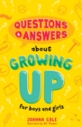 Questions and Answers About Growing Up for Boys and Girls - Book