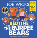Bedtime for the Burpee Bears : World Book Day 2023 - eBook