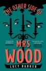 The Other Side of Mrs Wood - Book
