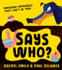Says Who? - Book