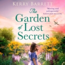 The Garden of Lost Secrets - eAudiobook