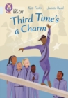 Third Time's a Charm : Band 17/Diamond - Book