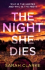 The Night She Dies - Book