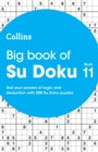 Big Book of Su Doku 11 : 300 Su Doku Puzzles - Book