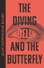 The Diving-Bell and the Butterfly - Book