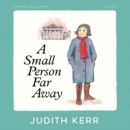 A Small Person Far Away - eAudiobook
