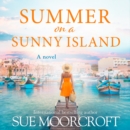 Summer on a Sunny Island - eAudiobook