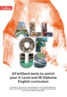 All of Us KS5 Anthology : 24 Brilliant Texts to Enrich Your a Level and Ib English Curriculum - Book