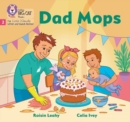 Dad Mops : Phase 2 Set 3 Blending Practice - Book