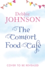 The Comfort Food Cafe - Book