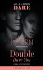 Her Intern / Double Dare You : Her Intern / Double Dare You - eBook