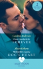 From Heartache To Forever / Melting The Trauma Doc's Heart : From Heartache to Forever (Yoxburgh Park Hospital) / Melting the Trauma DOC's Heart - eBook