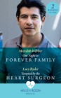 One Night To Forever Family / Tempted By The Heart Surgeon : One Night to Forever Family / Tempted by the Heart Surgeon - eBook