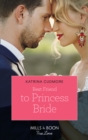Best Friend To Princess Bride - eBook