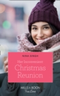 Her Inconvenient Christmas Reunion - eBook