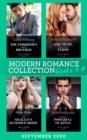 Modern Romance September 2020 Books 5-8 : The Forbidden Cabrera Brother / One Night on the Virgin's Terms / the Sicilian's Banished Bride / the Most Powerful of Kings - eBook