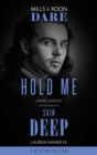 Hold Me / Skin Deep : Hold Me / Skin Deep - eBook