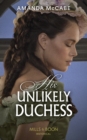 His Unlikely Duchess - eBook