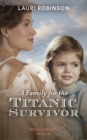 A Family For The Titanic Survivor - eBook