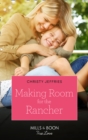 Making Room For The Rancher - eBook
