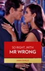 So Right…With Mr. Wrong - eBook