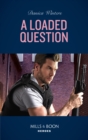 A Loaded Question - eBook