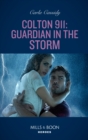 Colton 911: Guardian In The Storm - eBook