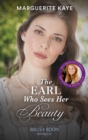 The Earl Who Sees Her Beauty - eBook