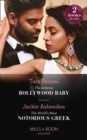 The Surprise Bollywood Baby / The World's Most Notorious Greek : The Surprise Bollywood Baby (Born into Bollywood) / the World's Most Notorious Greek - eBook