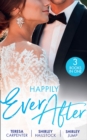 Happily Ever After : The Best Man & the Wedding Planner (the Vineyards of Calanetti) / All He Needs / the Firefighter's Family Secret - eBook