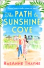The Path To Sunshine Cove - eBook