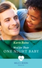 Wed For Their One Night Baby - eBook