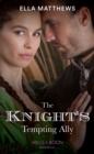 The Knight's Tempting Ally - eBook