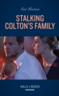 Stalking Colton's Family - eBook