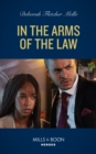 In The Arms Of The Law - eBook
