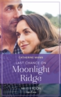 Last Chance On Moonlight Ridge - eBook