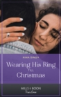 Wearing His Ring Till Christmas - eBook