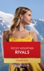 Rocky Mountain Rivals - eBook