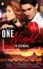 One Night…To Scandal : The Queen's Baby Scandal (One Night with Consequences) / a Night of Royal Consequences / the Princess Predicament - eBook