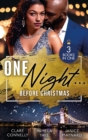 One Night… Before Christmas : The Season to Sin (Christmas Seductions) / a Los Angeles Rendezvous / Blame it on Christmas - eBook