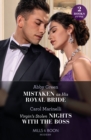 Mistaken As His Royal Bride / Virgin's Stolen Nights With The Boss : Mistaken as His Royal Bride / Virgin's Stolen Nights with the Boss - eBook