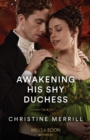 Awakening His Shy Duchess - eBook