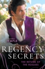 Regency Secrets: The Return Of The Rogues : The Return of the Disappearing Duke (the Return of the Rogues) / a Match for the Rebellious Earl - eBook