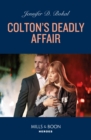 Colton's Deadly Affair - eBook