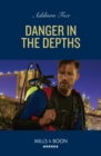Danger In The Depths - eBook